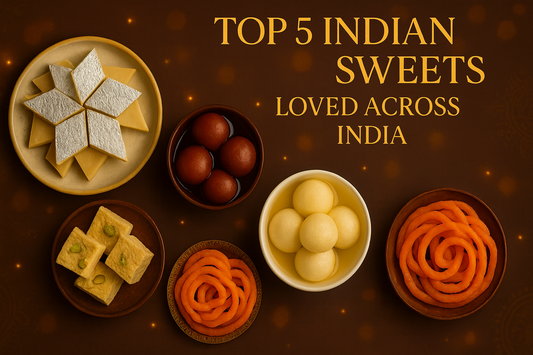 Top 5 Indian Sweets